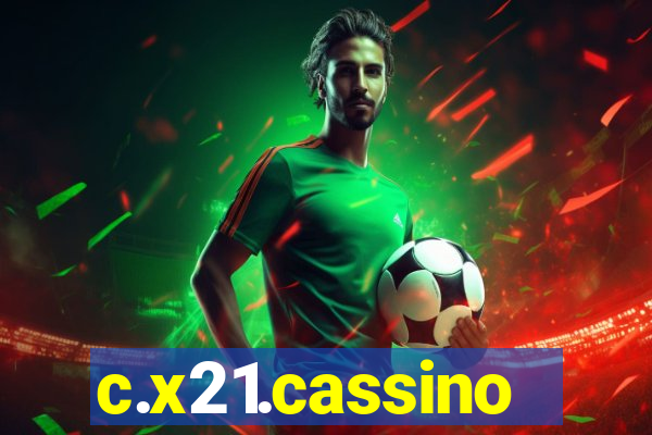 c.x21.cassino