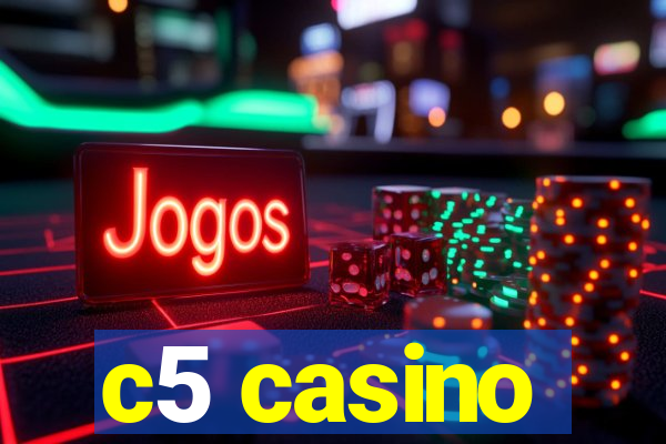 c5 casino