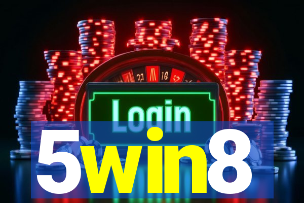 5win8