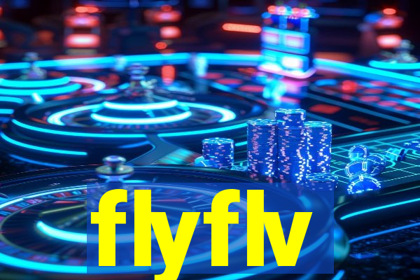 flyflv