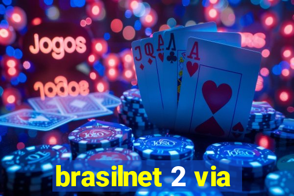 brasilnet 2 via