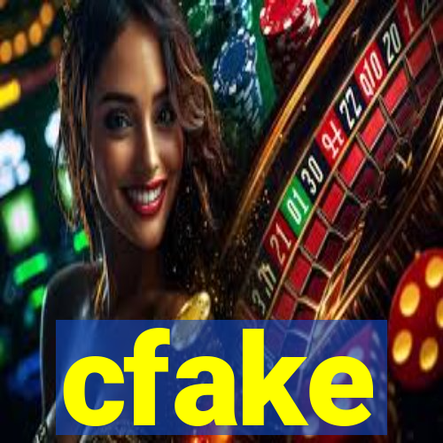 cfake