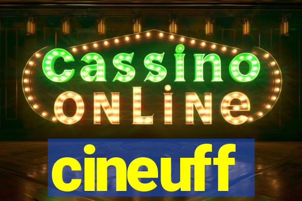 cineuff