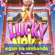 egun na umbanda
