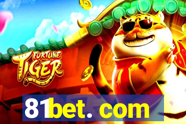 81bet. com