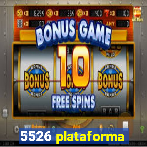 5526 plataforma