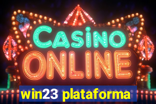 win23 plataforma