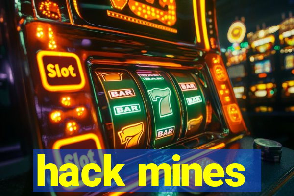 hack mines