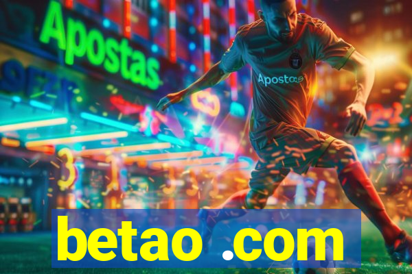 betao .com