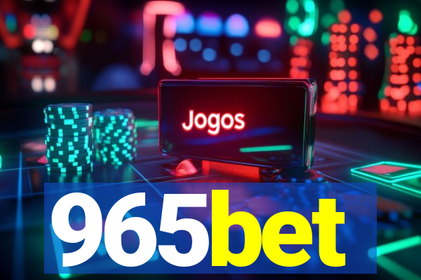 965bet