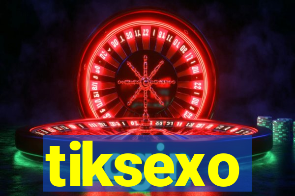 tiksexo
