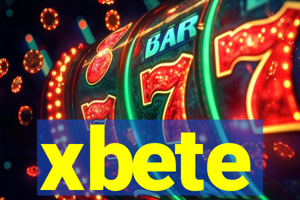 xbete