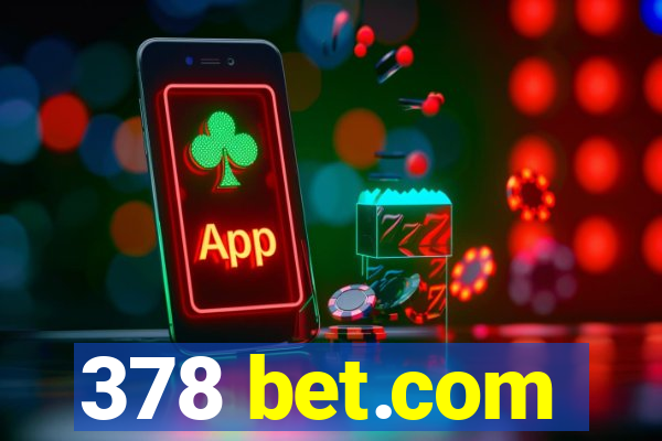 378 bet.com