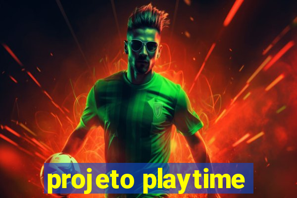 projeto playtime