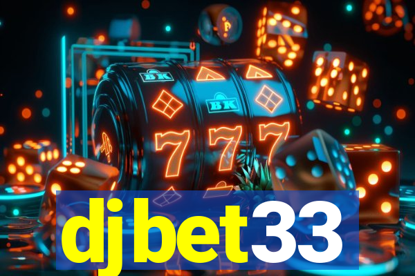 djbet33