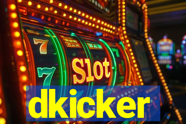 dkicker