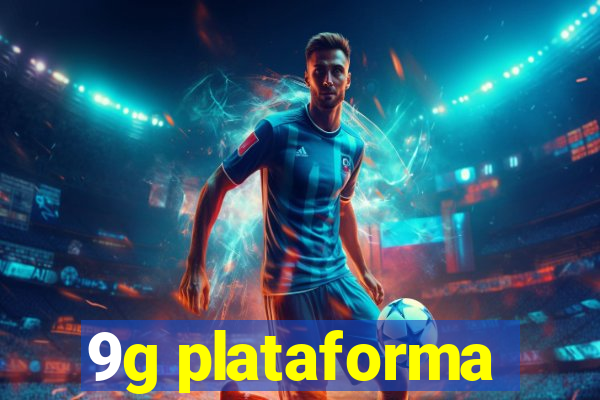 9g plataforma