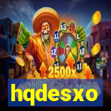 hqdesxo