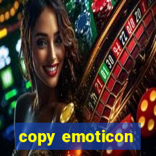 copy emoticon