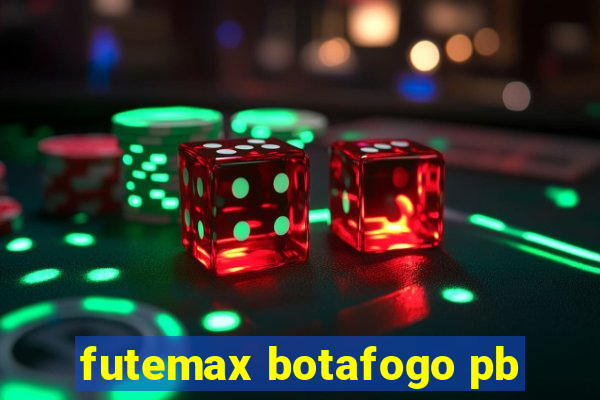 futemax botafogo pb