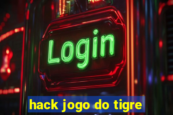 hack jogo do tigre