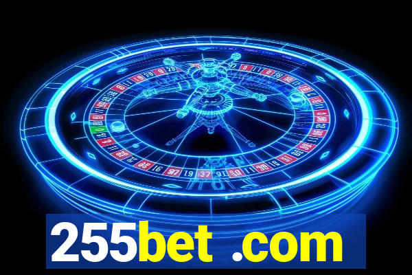 255bet .com