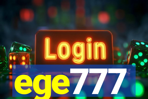 ege777