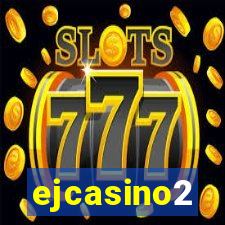 ejcasino2