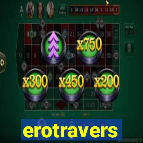 erotravers