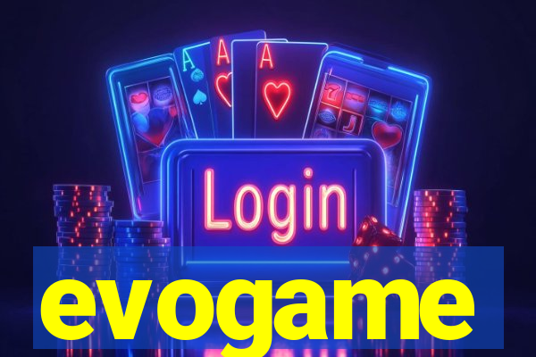 evogame