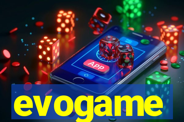 evogame