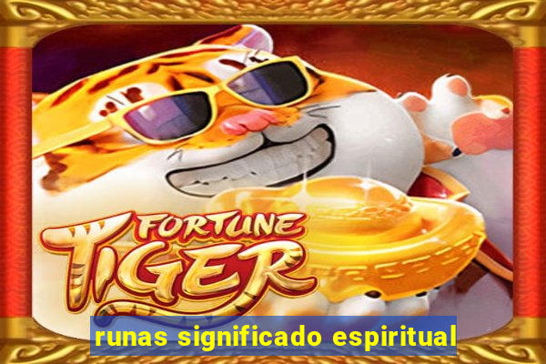 runas significado espiritual