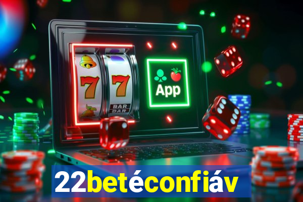 22betéconfiável