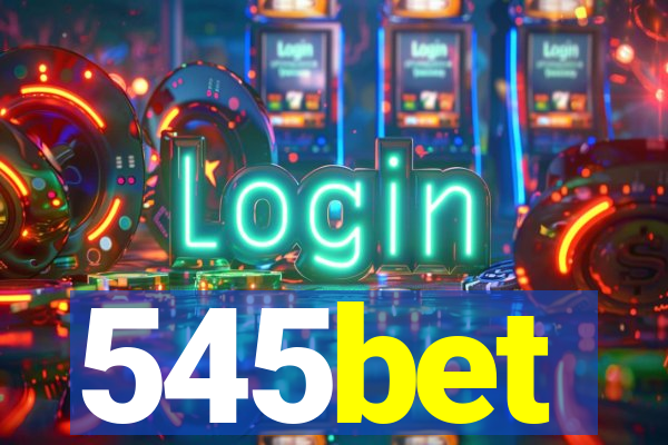 545bet