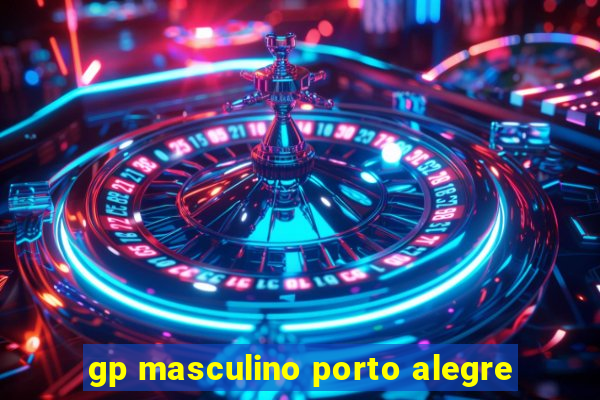 gp masculino porto alegre