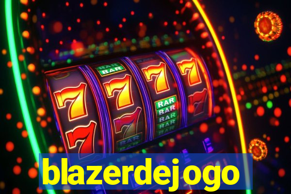 blazerdejogo