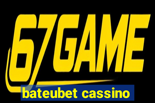 bateubet cassino