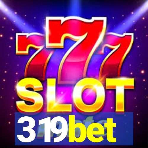 319bet