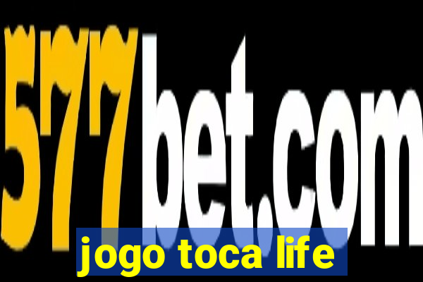 jogo toca life