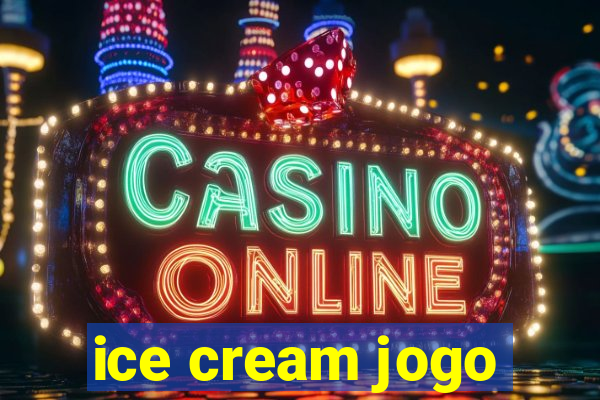 ice cream jogo