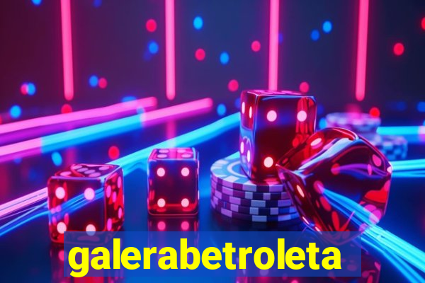 galerabetroleta