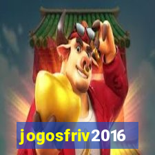 jogosfriv2016