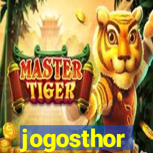 jogosthor