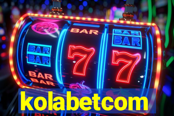 kolabetcom
