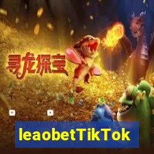 leaobetTikTok