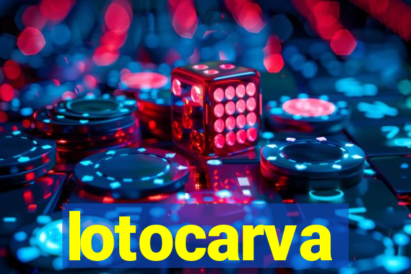 lotocarva