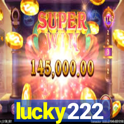 lucky222