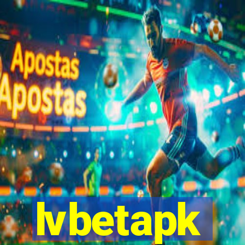 lvbetapk