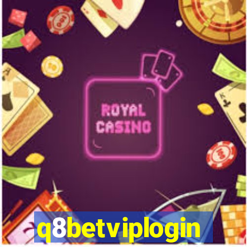 q8betviplogin