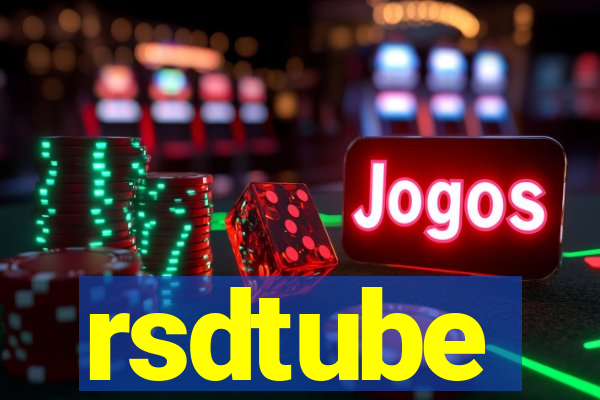 rsdtube